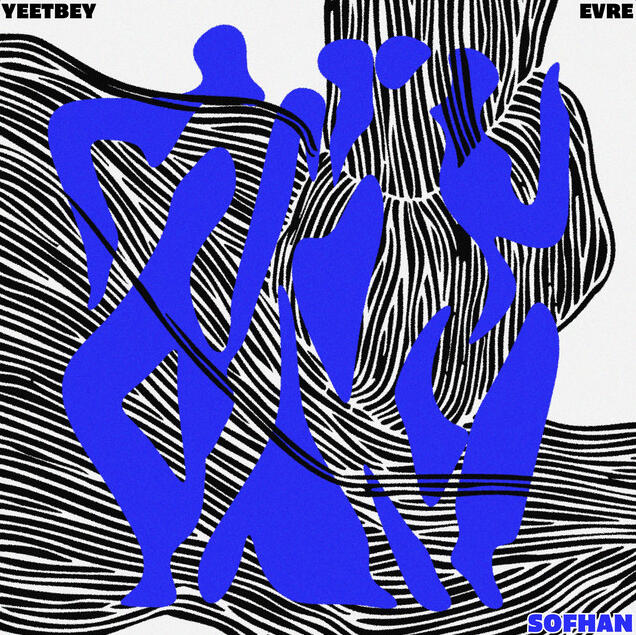 Sofhan Yeet Bey, Evre, Mauricesax Mix, Master